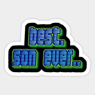 Best Son Ever T-shirt Sticker